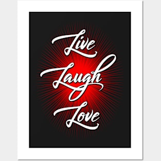 Live - Laugh - Love Posters and Art